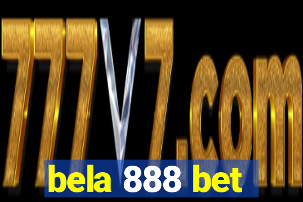 bela 888 bet